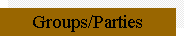 Text Box: Groups/Parties
